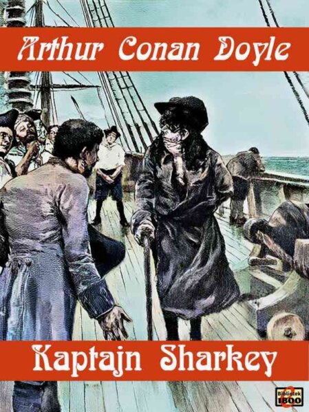 Arthur Conan Doyle: Kaptajn Sharkey - Forside