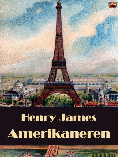Henry James: Amerikaneren - Forside