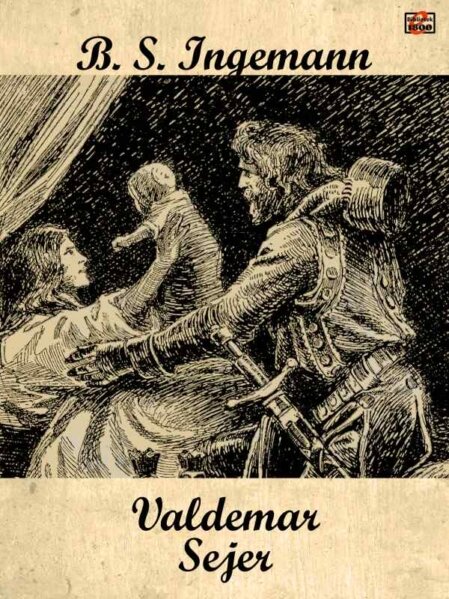 B. S. Ingemann: Valdemar Sejer - Forside