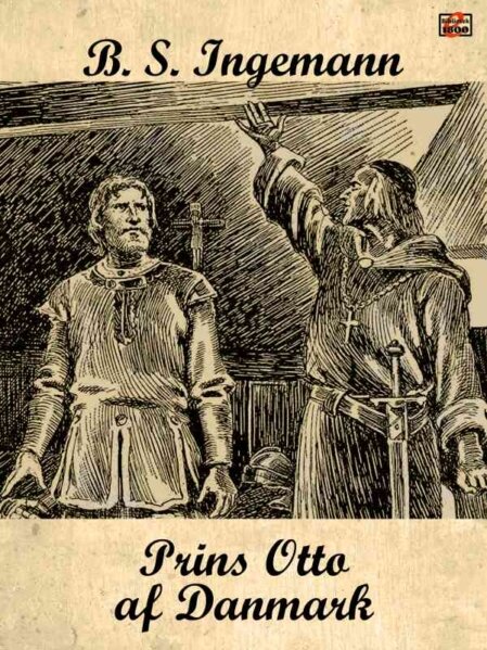 B. S. Ingemann: Prins Otto af Danmark - Forside
