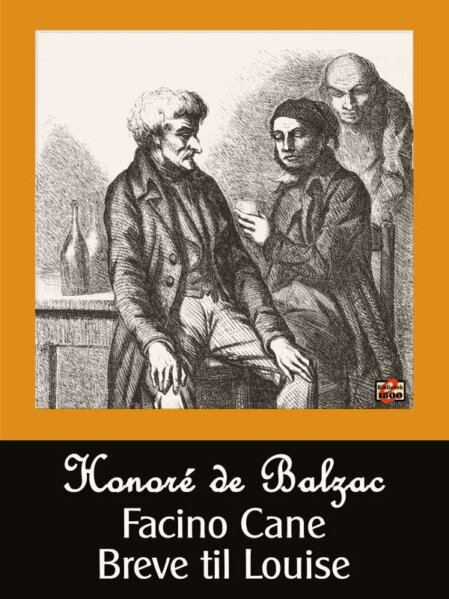 Honoré de Balzac: Facino Cane – Breve til Louise - Forside