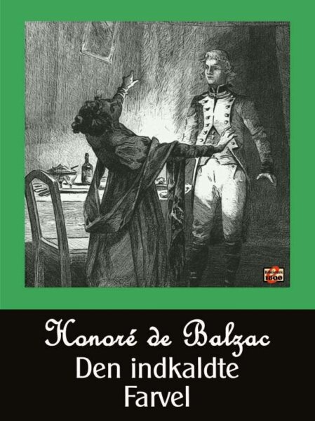 Honoré de Balzac: Den indkaldte – Farvel - Forside