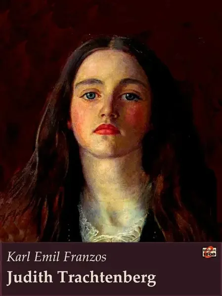 Karl Emil Franzos: Judith Trachtenberg - Forside