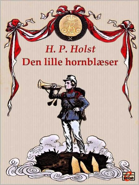 H. P. Holst: Den lille hornblæser - Forside