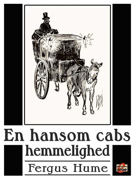 Fergus Hume: En hansom cabs hemmelighed - Forside