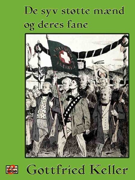 Gottfried Keller: De syv støtte mænd og deres fane - Forside