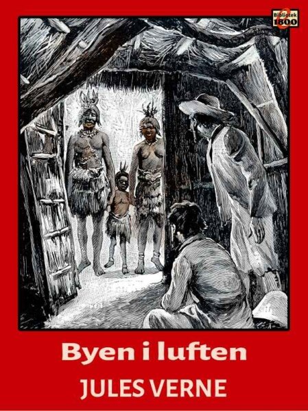 Jules Verne: Byen i luften - Forside