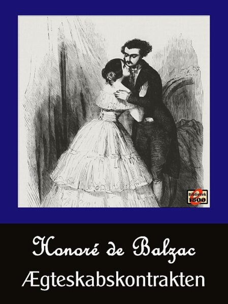 Honoré de Balzac: Ægteskabskontrakten - Forside