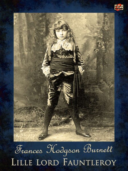 Frances Hodgson Burnett: Lille lord Fauntleroy - Forside