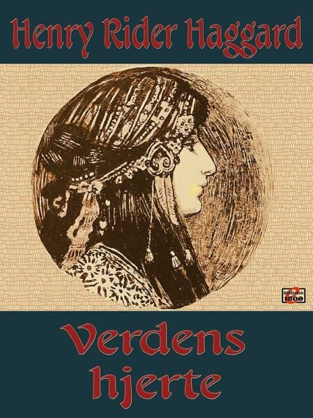 Henry Rider Haggard: Verdens hjerte - Forside