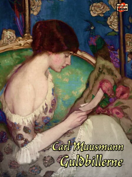 Carl Muusmann: Guldbillerne - Forside