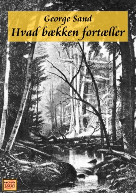 George Sand: Hvad bækken fortæller - Forside