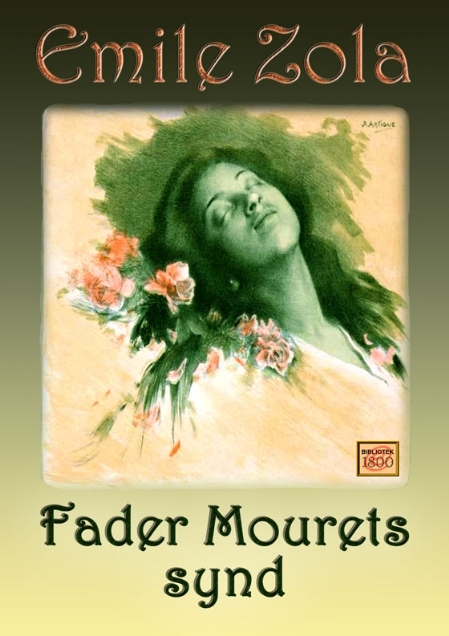 Émile Zola: Fader Mourets synd - Forside