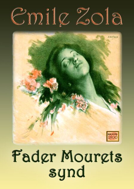 Émile Zola: Fader Mourets synd Émile Zola: Fader Mourets synd - Forside