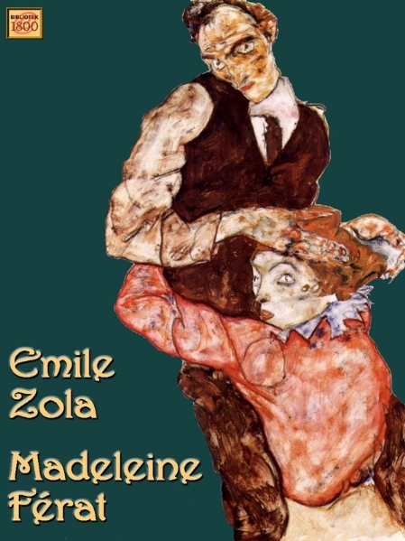 Émile Zola: Madeleine Férat - Forside
