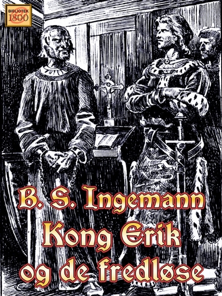 B. S. Ingemann: Kong Erik og de fredløse - Forside