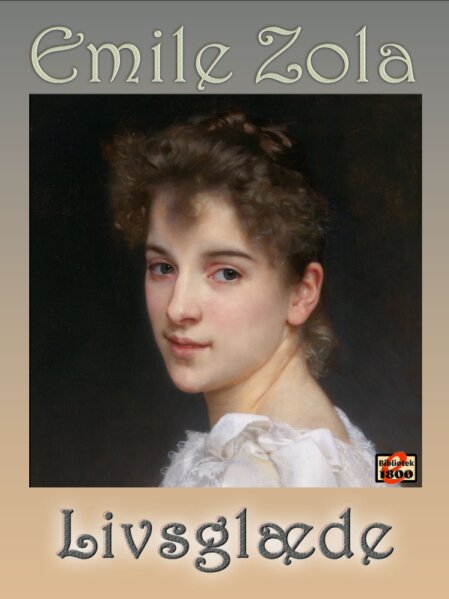 Émile Zola: Livsglæde Émile Zola: Livsglæde - Forside