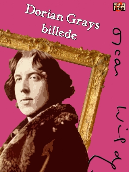Oscar Wilde: Dorian Grays billede - Forside
