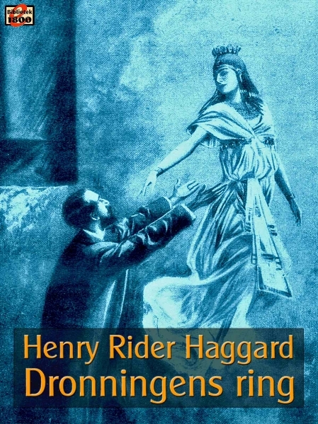 Henry Rider Haggard: Dronningens ring - Forside