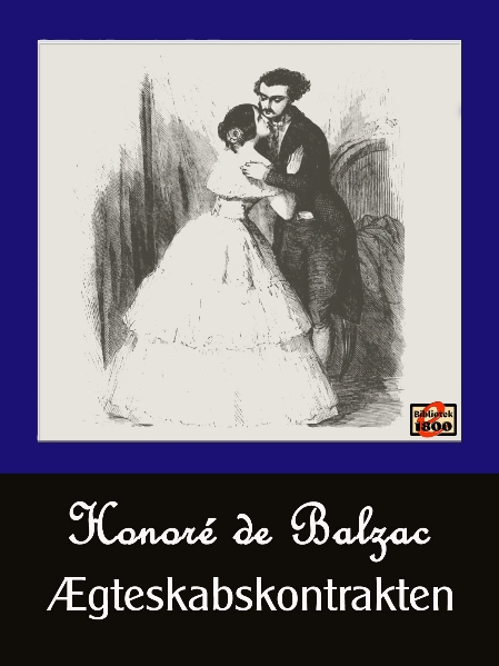 Honoré de Balzac: Ægteskabskontrakten - Forside