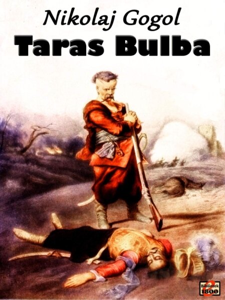 Nikolaj Gogol: Taras Bulba Nikolaj Gogol: Taras Bulba - Forside