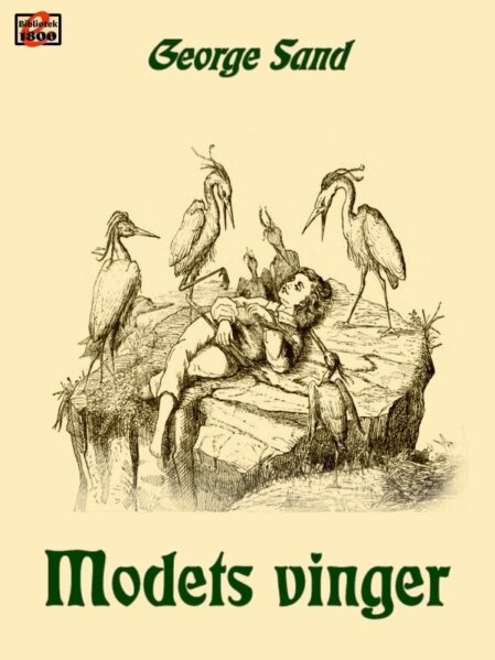George Sand: Modets vinger George Sand: Modets vinger - Forside