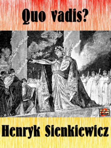 Henryk Sienkiewicz: Quo vadis? Henryk Sienkiewicz: Quo vadis? - Forside