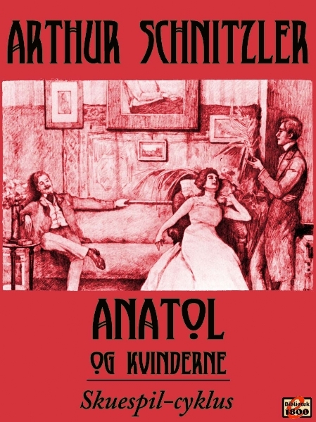 Arthur Schnitzler: Anatol og kvinderne - Forside