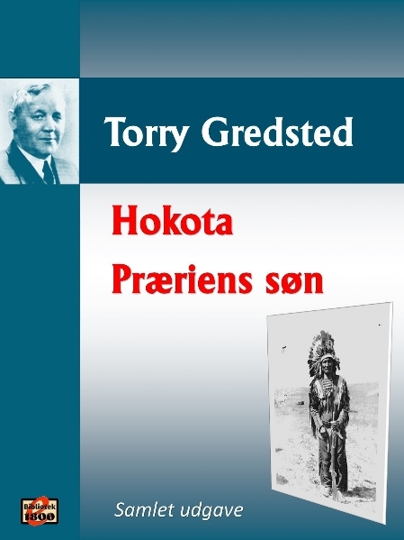 Torry Gredsted: Hokota + Præriens søn - Forside