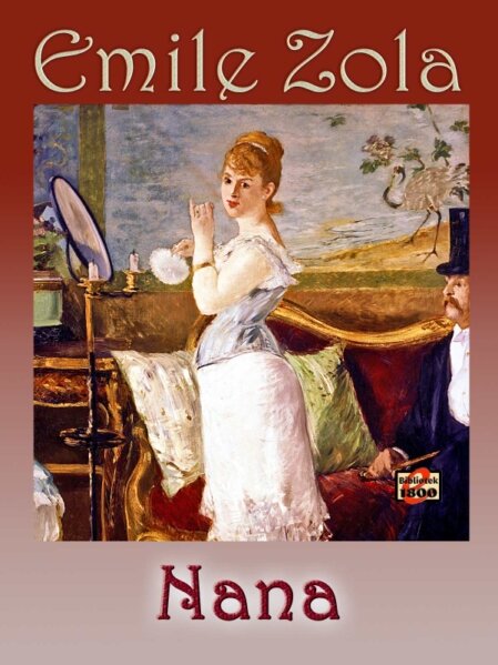 Émile Zola: Nana Émile Zola: Nana - Forside