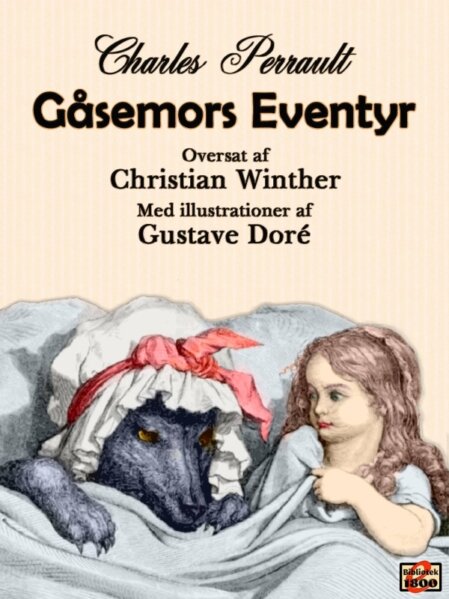 Charles Perrault: Gåsemors eventyr Charles Perrault: Gåsemors eventyr - Forside