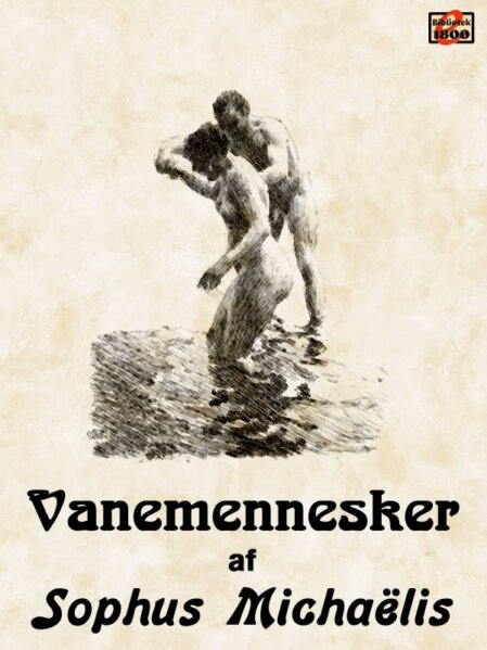 Sophus Michaëlis: Vanemennesker Sophus Michaëlis: Vanemennesker - Forside