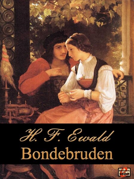 H. F. Ewald: Bondebruden H. F. Ewald: Bondebruden - Forside