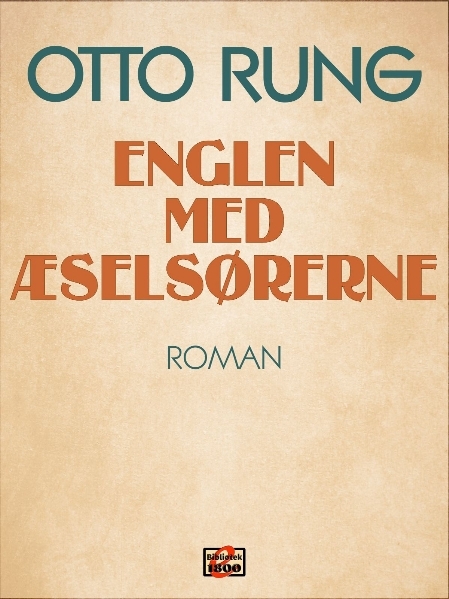 Otto Rung: Englen med æselsørerne - Forside