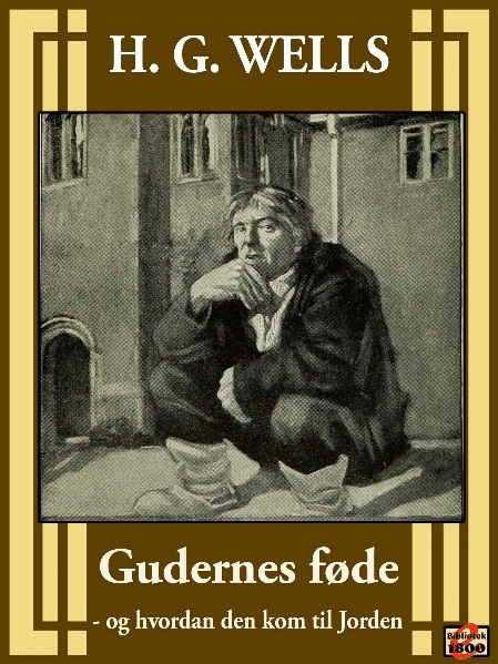 H. G. Wells: Gudernes føde - Forside