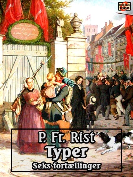 P. Fr. Rist: Typer - Seks fortællinger P. Fr. Rist: Typer - Seks fortællinger - Forside
