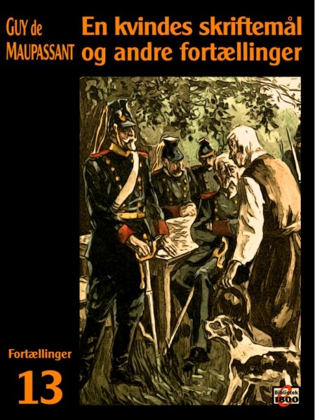 Guy de Maupassant: En kvindes skriftemål og andre fortællinger Guy de Maupassant: En kvindes skriftemål og andre fortællinger - Forside