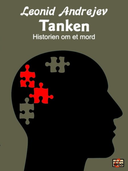 Leonid Andrejev: Tanken Leonid Andrejev: Tanken - Forside