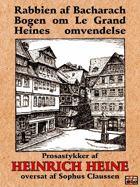 Heinrich Heine: Rabbien af Bacharach og andre prosastykker - Forside