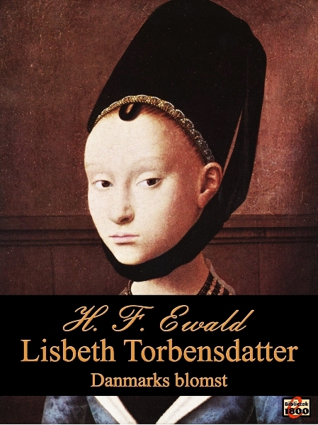 H. F. Ewald: Lisbeth Torbensdatter - Forside