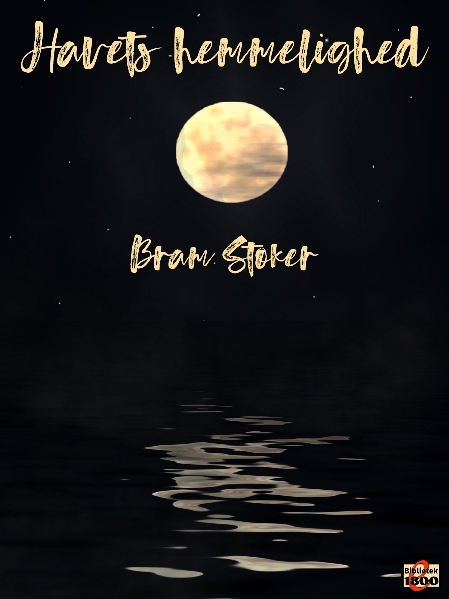 Bram Stoker: Havets hemmelighed - Forside