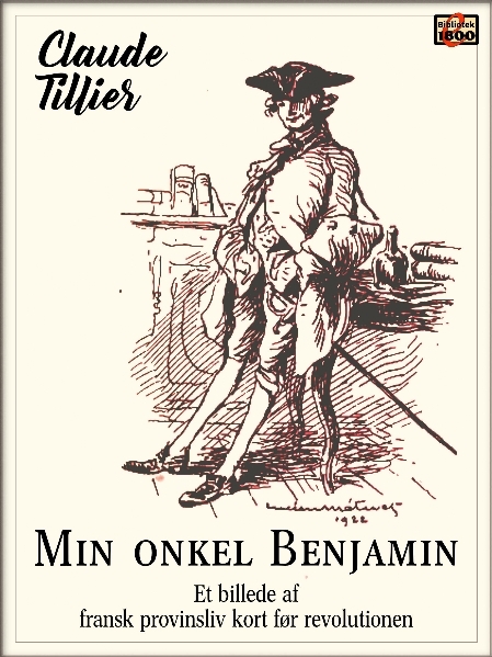 Claude Tillier: Min onkel Benjamin - Forside