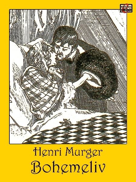 Henri Murger: Bohemeliv - Forside