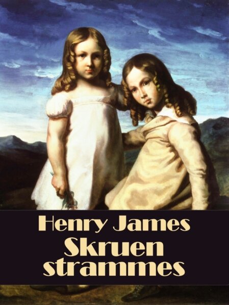 Henry James: Skruen strammes - Forside