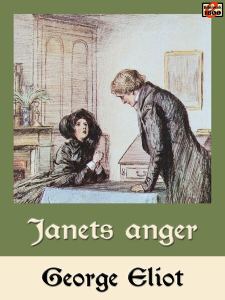George Eliot: Janets anger George Eliot: Janets anger - Forside