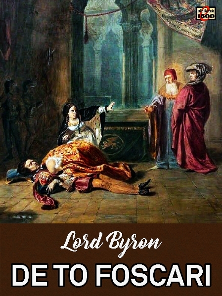 Lord Byron: De to Foscari - Forside