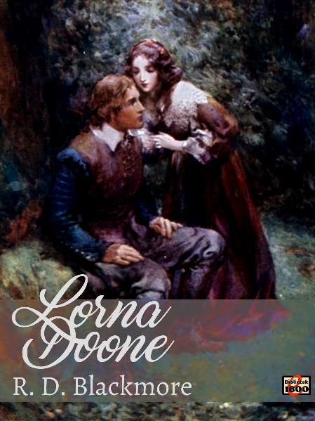 R. D. Blackmore: Lorna Doone - Forside