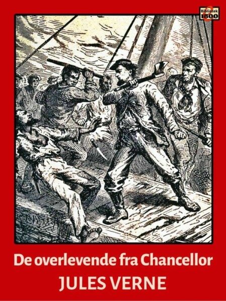 Jules Verne: De overlevende fra Chancellor - Forside