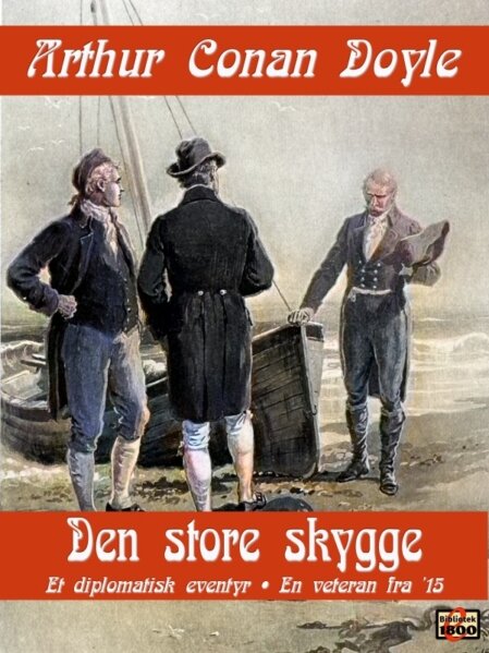 Arthur Conan Doyle: Den store skygge Arthur Conan Doyle: Den store skygge - Forside