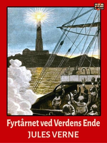 Jules Verne: Fyrtårnet ved Verdens Ende - Forside